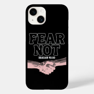 Fear Not – Isaiah 41:10 Case-Mate iPhone 14 Case