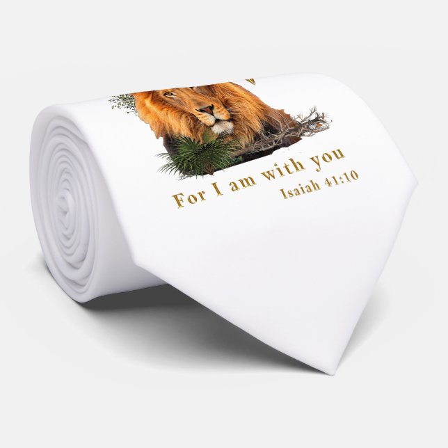 Fear not Isaiah 41:10 Tie (Rolled)