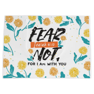 Fear Not Isaiah Bible Verse Inspirational Design Large Gift Bag