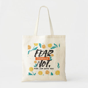 Fear Not Isaiah Bible Verse Inspirational Design Tote Bag
