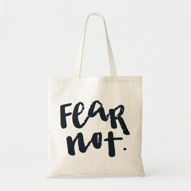Fear not tote bag (Front)