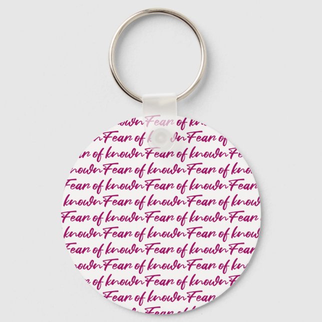 Fear of known key ring (Front)
