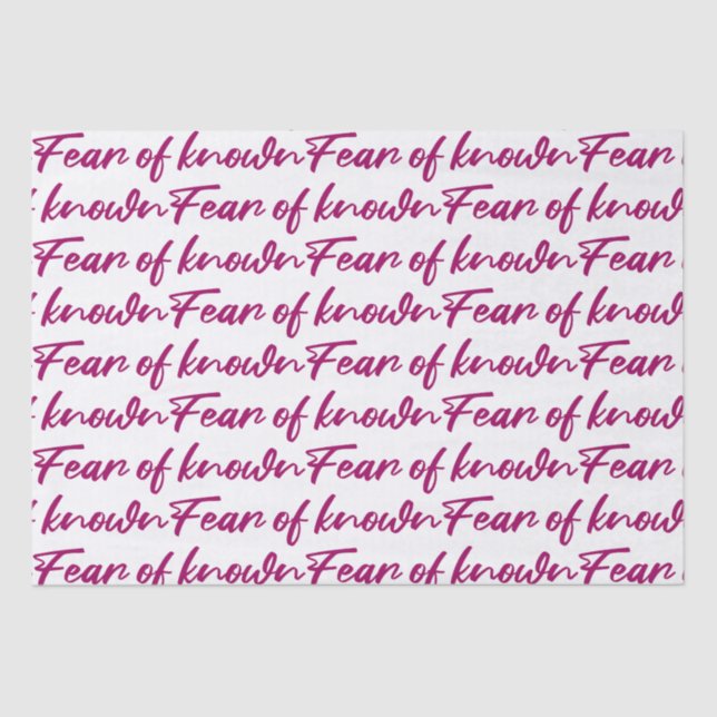 Fear of known tissue paper (Front)