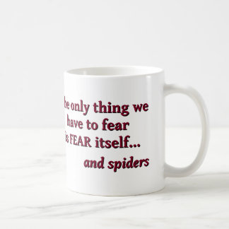 Fear of Spiders Mug