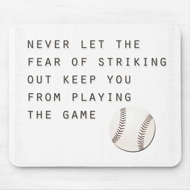 fear of striking out inspirational modern baseball mouse mat (Front)
