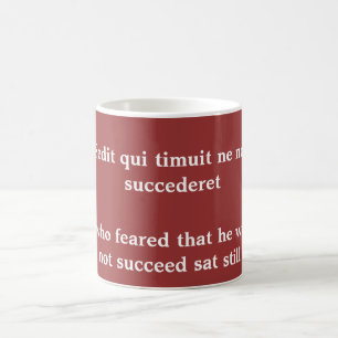 Fear of success, Horace quote Coffee Mug