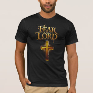 Fear of the LORD   Psalm 19:9–11 KJV T-Shirt