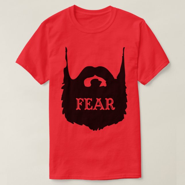 Fear Shirt by Fear The Beard (Design Front)
