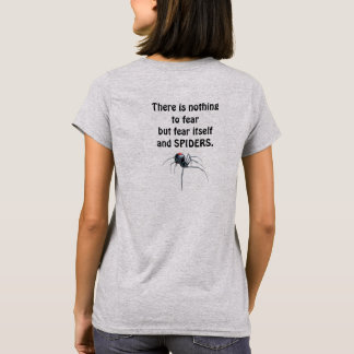 Fear Spiders T-Shirt