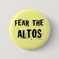 Fear The Altos Music Singer Gift