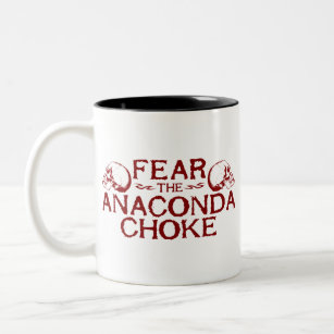 Fear the Anaconda Choke Two-Tone Coffee Mug