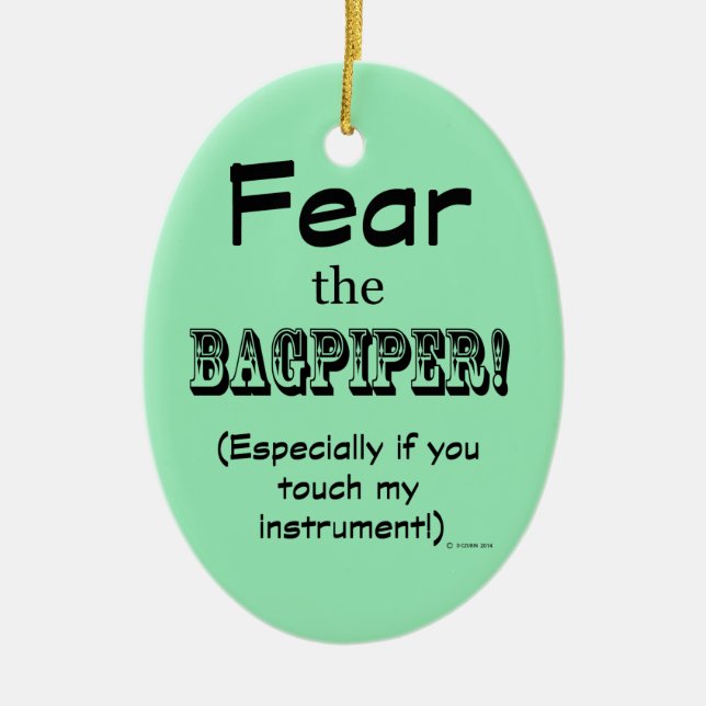 Fear The Bagpiper Ceramic Tree Decoration (Front)