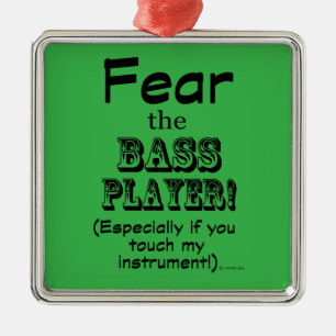 Fear The Bass Player Metal Tree Decoration