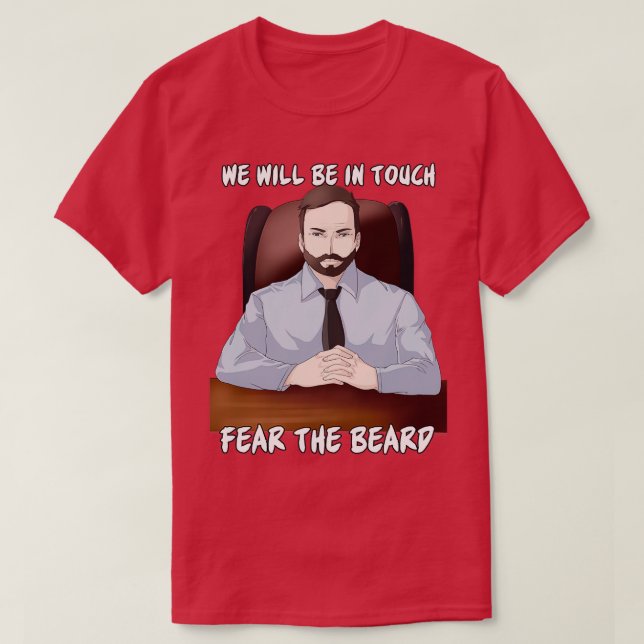 Fear the Beard 41 T-Shirt (Design Front)