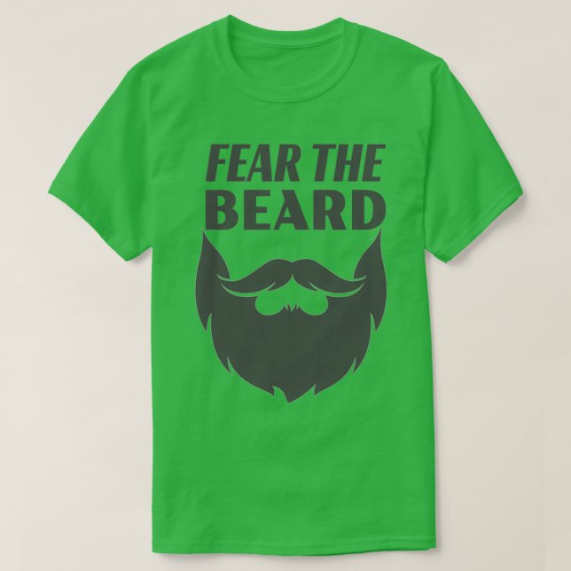 Fear the Beard 9 T-Shirt (Design Front)
