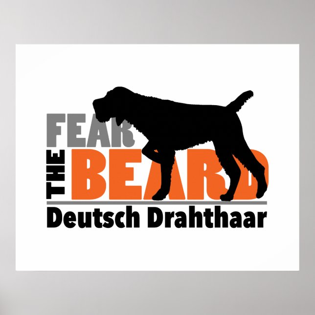 Fear the Beard - Deutsch Drahthaar Poster (Front)