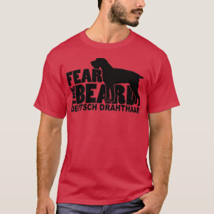 Fear the Beard Funny Gifts for Deutsch Drahthaar L T-Shirt