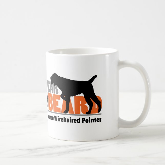 Fear the Beard - German Wirehaired Pointer Coffee Mug (Right)