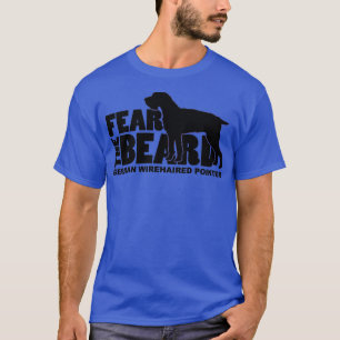 Fear the Beard German Wirehaired Pointer GWP T-Shirt