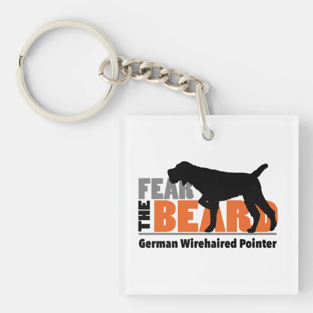 Fear the Beard - German Wirehaired Pointer Key Ring (Front)