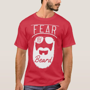 Fear The Beard Gift 3 T-Shirt
