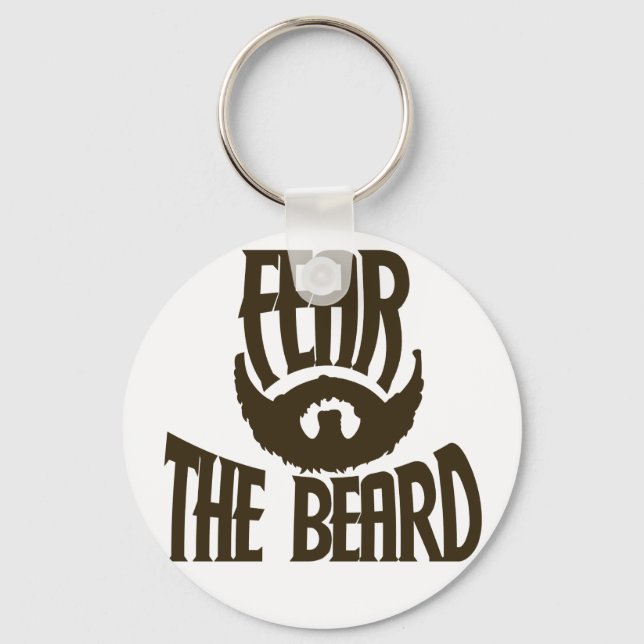 Fear the Beard Key Ring (Front)