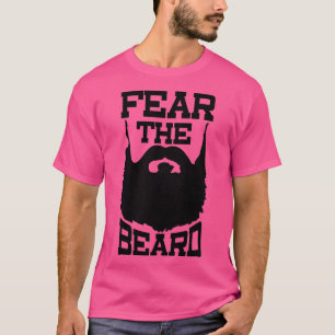 Fear The Beard Shirt 3