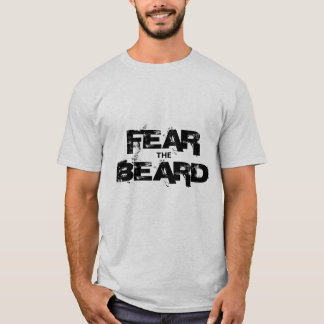 FEAR the BEARD tee