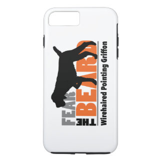 Fear the Beard - Wirehaired Pointing Griffon iPhone 8 Plus/7 Plus Case