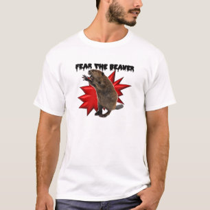 Fear the Beaver T-Shirt