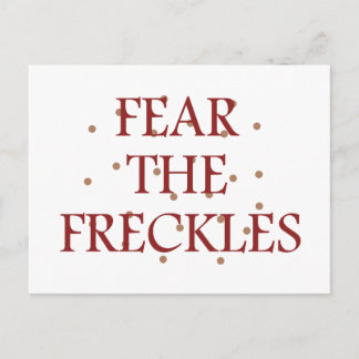 Fear the Freckles Postcard