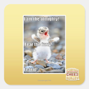 Fear the Fuzzy! Square Sticker