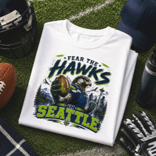 Fear the Hawks Seattle Football Fan Game Day T-Shirt