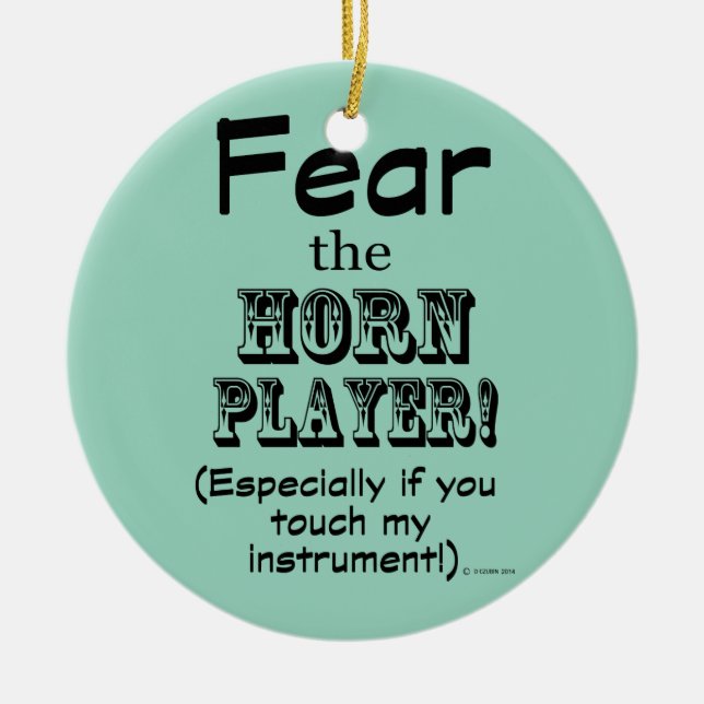 Fear The Horn Player Ceramic Tree Decoration (Front)