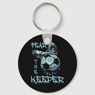 Fear The Keeper Footll Goalkeeper Footll Goalkeepe Key Ring