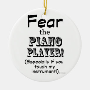 Fear The Piano Player Ceramic Tree Decoration