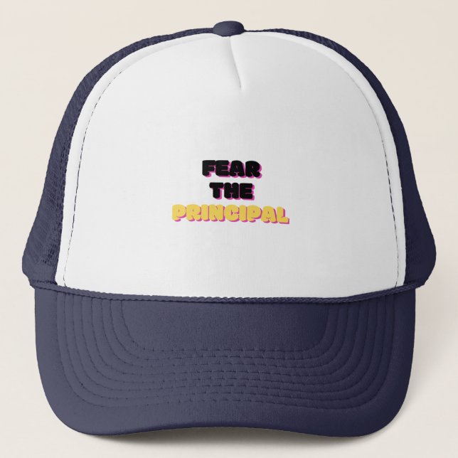 Fear The Principal 2 Trucker Hat (Front)