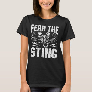Fear the Sting Scorpion T-Shirt