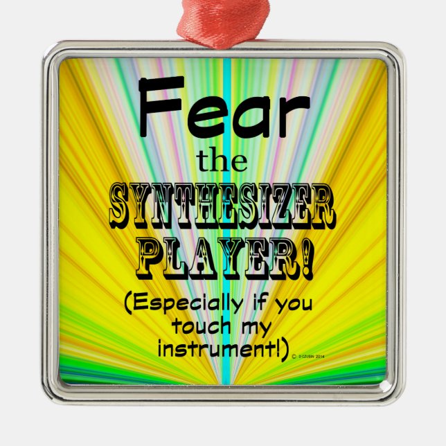 Fear The Synthesizer Player Metal Tree Decoration (Front)