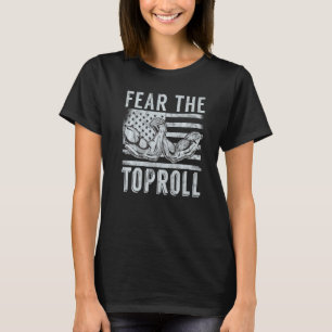 Fear The Toproll US Flag - Vintage Arm Wrestling M T-Shirt