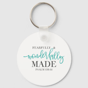 Fearfully and Wonderfully Made bible quote  Key Ring
