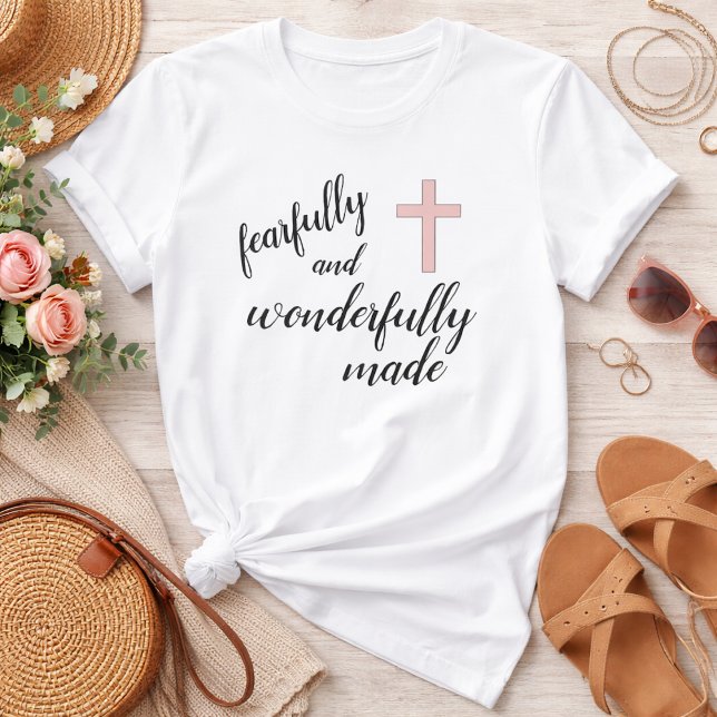 Fearfully and Wonderfully Made Christian T-shirt (Creator Uploaded)