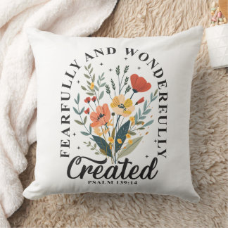 Fearfully and Wonderfully Made Cushion