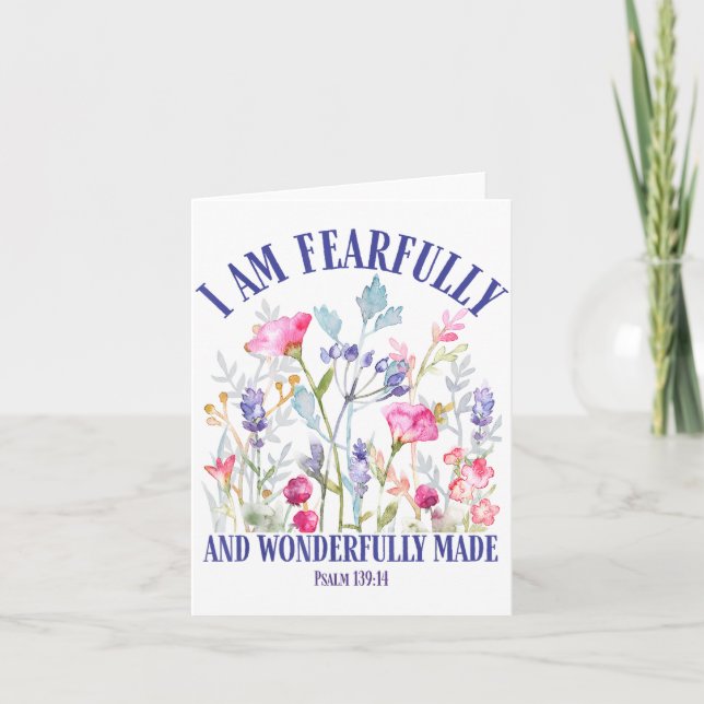 Fearfully And Wonderfully Made Floral Christian Bi Card (Front)