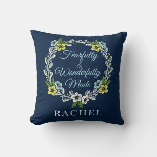 Fearfully And Wonderfully Made Floral Cushion