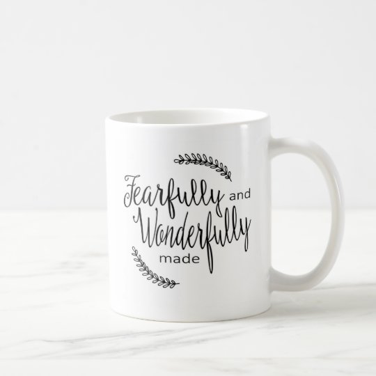 Fearfully and Wonderfully Made Mug