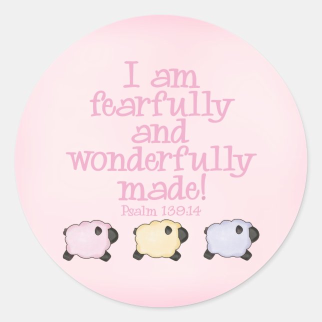 Fearfully and Wonderfully Made - Pink Classic Round Sticker (Front)