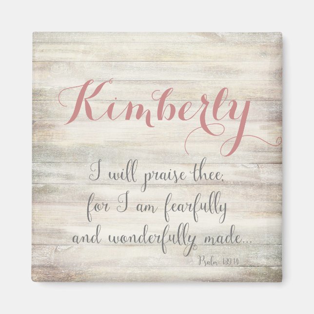 Fearfully & Wonderfully Made - Ps. 139:14 Magnet (Front)