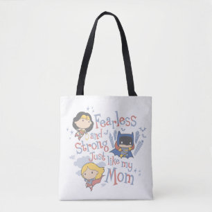 Fearless And Strong Just Like My Mum Tote Bag