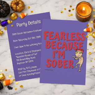 Fearless Because I’m Sober   Sober Halloween Party Invitation
